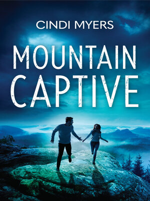 cover image of Mountain Captive